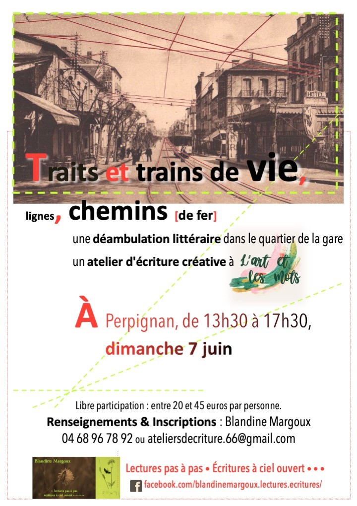 Traits et trains de vie, lignes, chemins • Atelier déambulant d'écriture